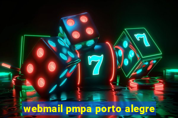 webmail pmpa porto alegre